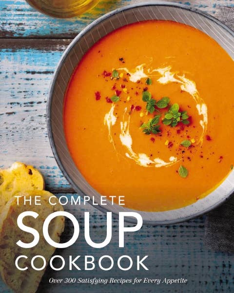 Complete Soup Cookbook