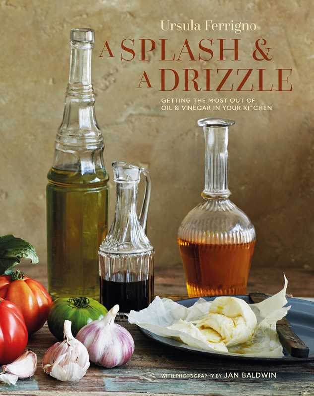Splash and a Drizzle Cookbook